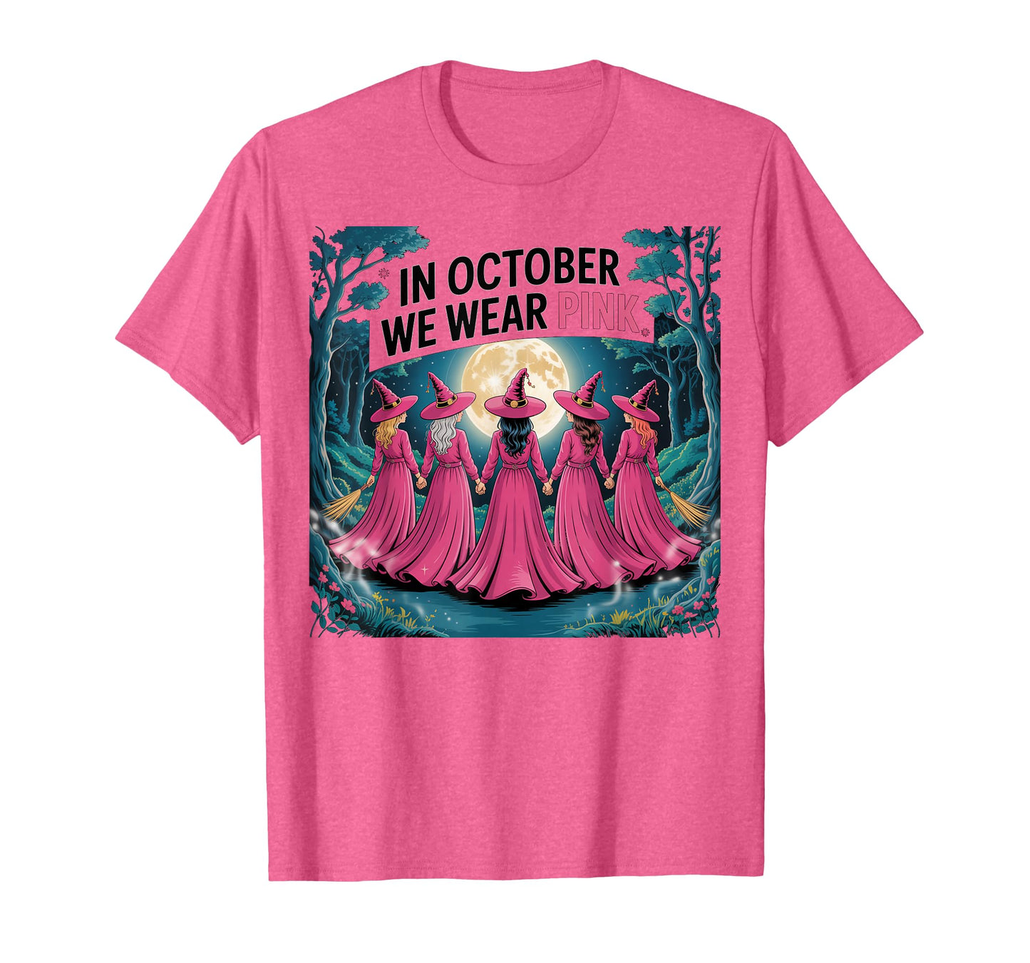 October We Wear Pink Funny Halloween Witches Breast Cancer T-Shirt