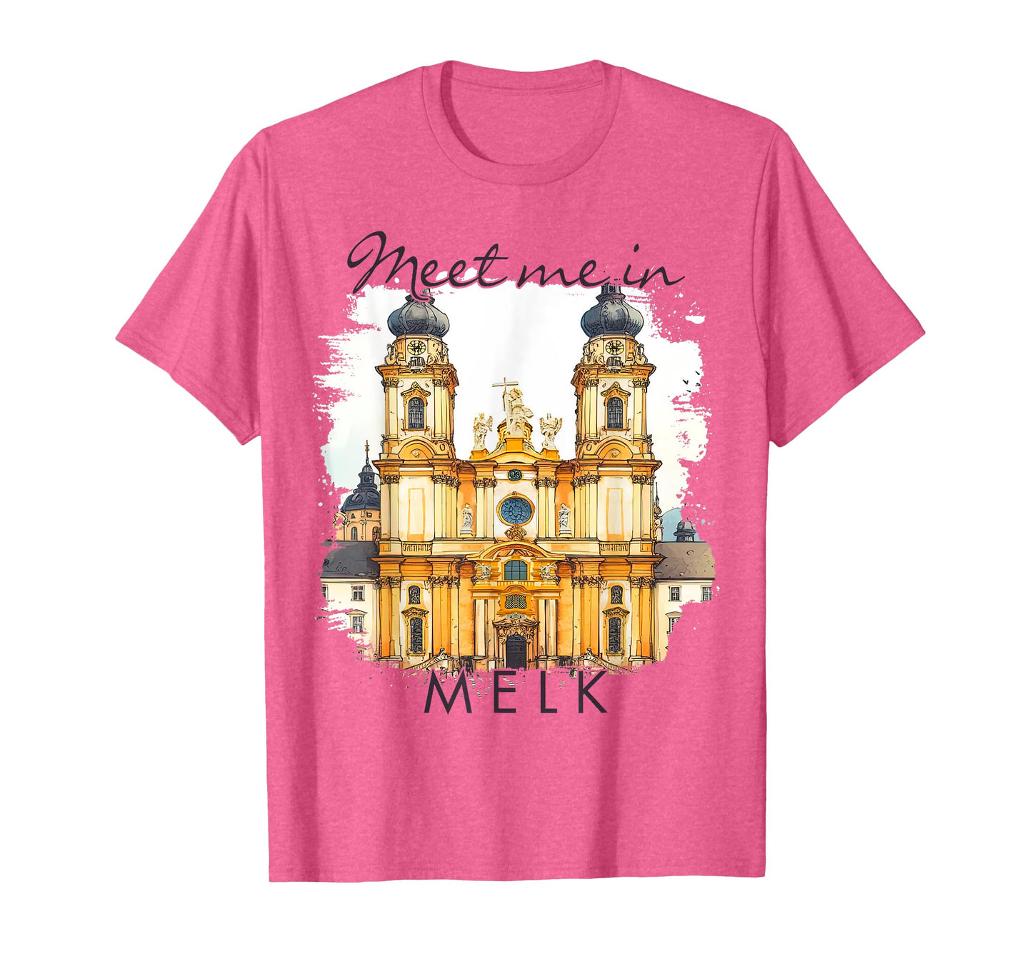 Melk Austria Traveling Trip Melk Abbey Meet Me In Melk T-Shirt