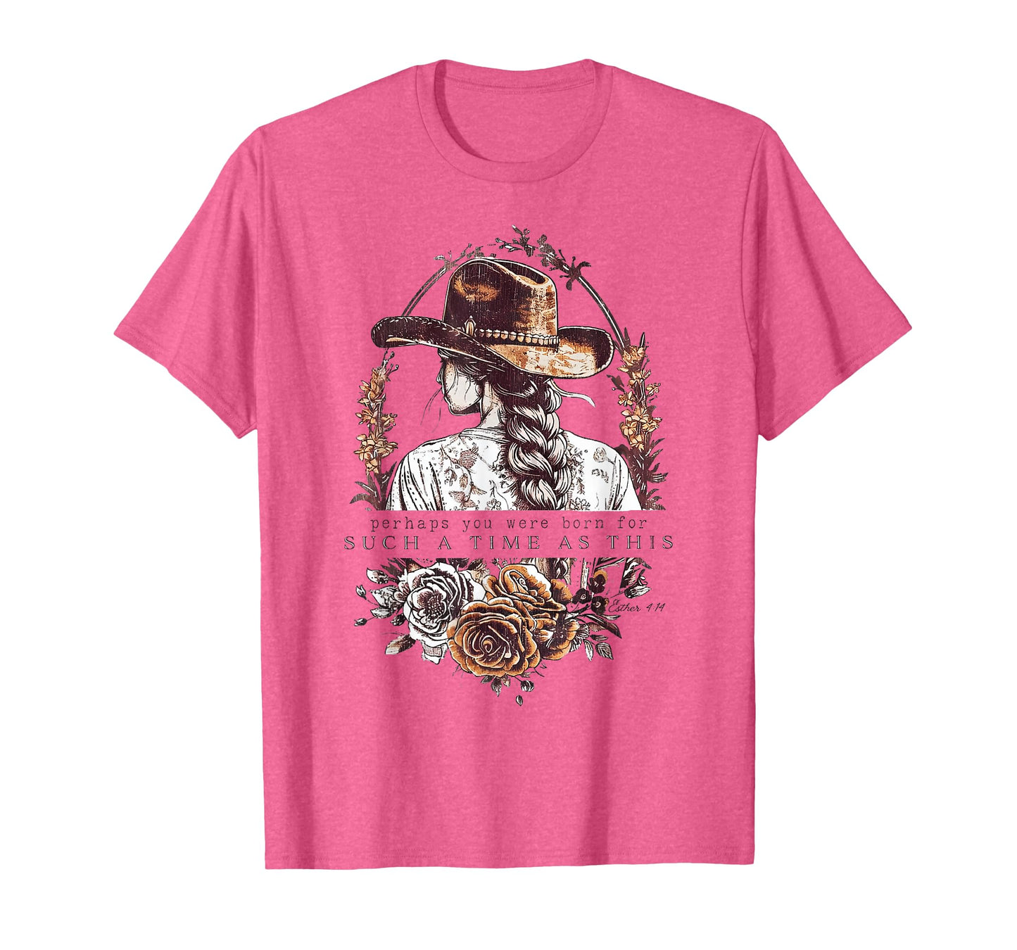 Western Esther 4:14 For Such a Time as This Vintage Cowgirl T-Shirt