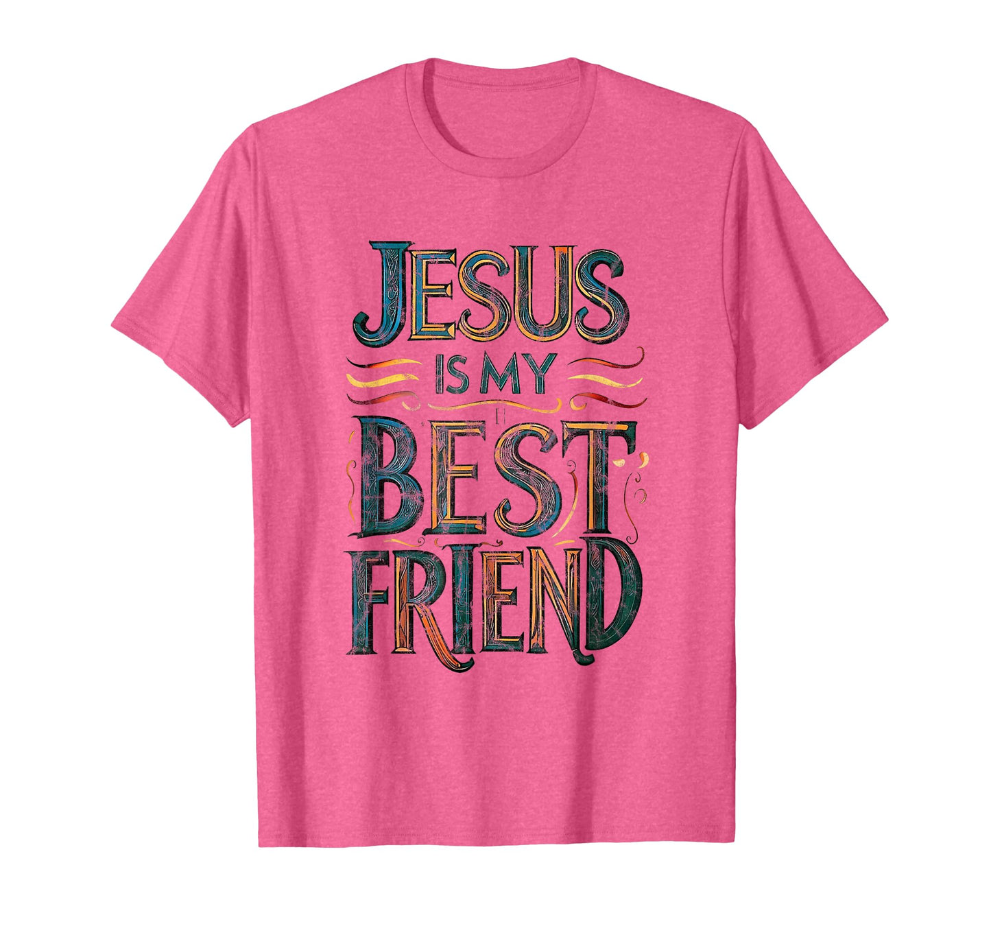 Jesus Is My Best Friend Christian Bible Verse T-Shirt