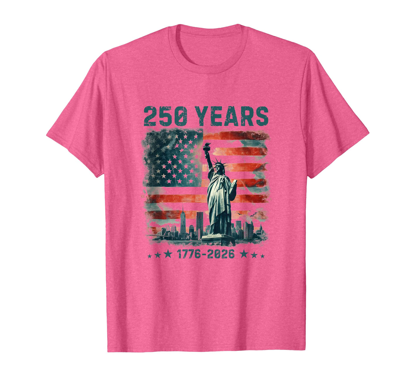 250 Years America Anniversary 1776 2026 Statue of Liberty T-Shirt