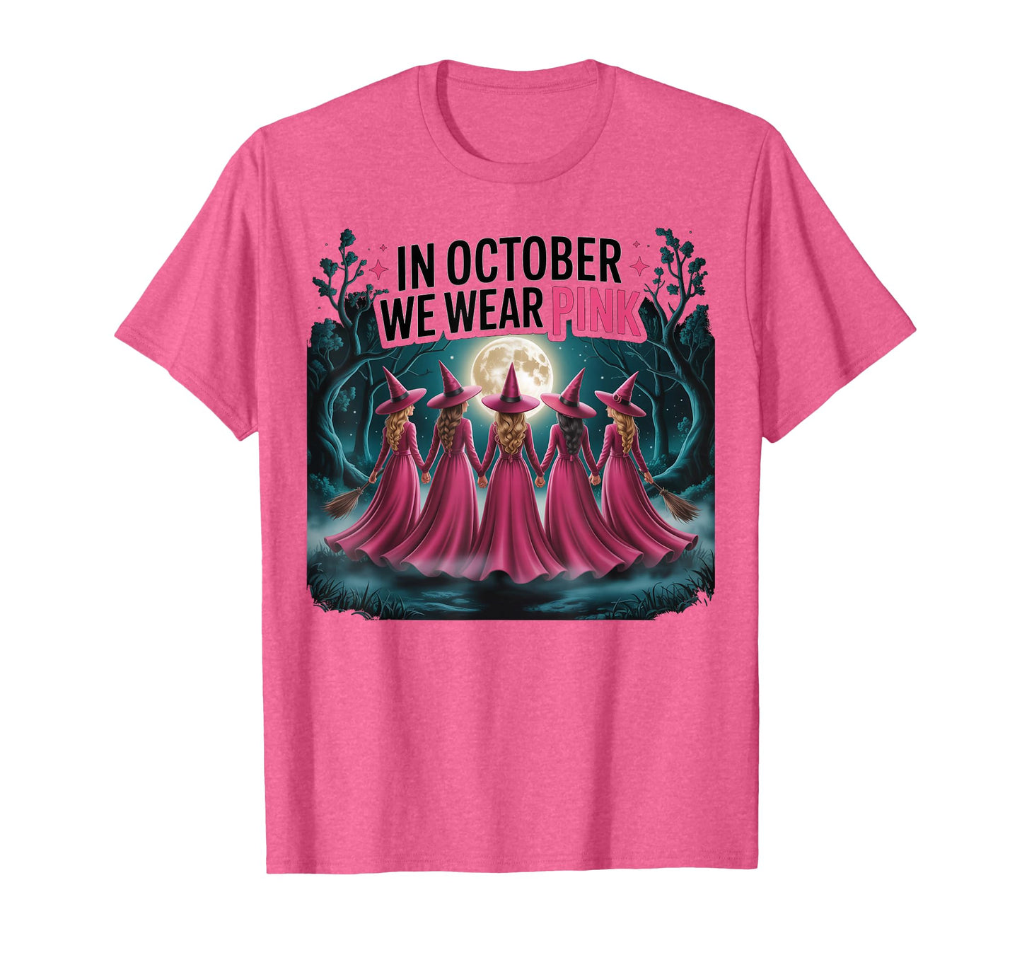 Funny Witch Breast Cancer Awareness in October We Wear Pink T-Shirt