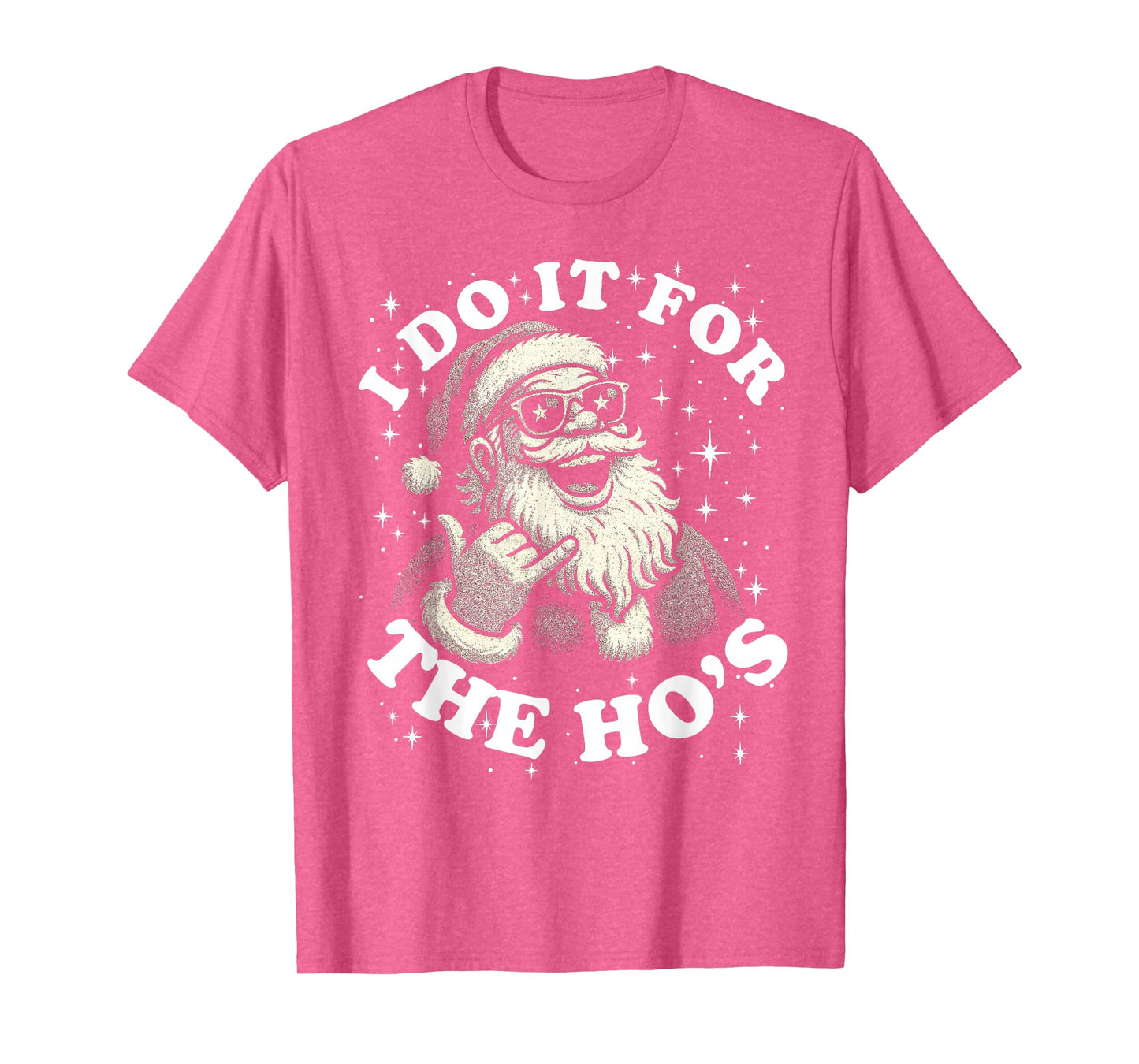 Funny, Gag, Retro, Christmas, Santa I Do It for The Ho's T-Shirt