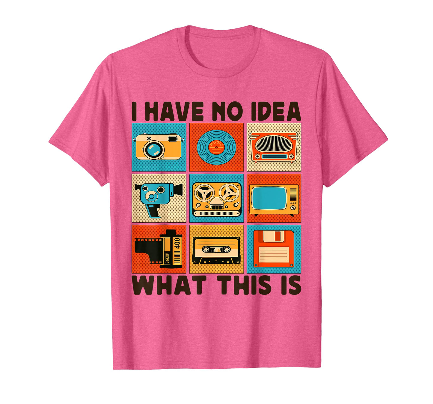 I Have No Idea What This Is Men Women Kid 70s 80s 90s Outfit T-Shirt