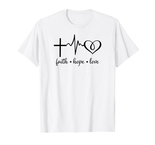 Faith Hope and Love Christian Men Women Youth T-Shirt