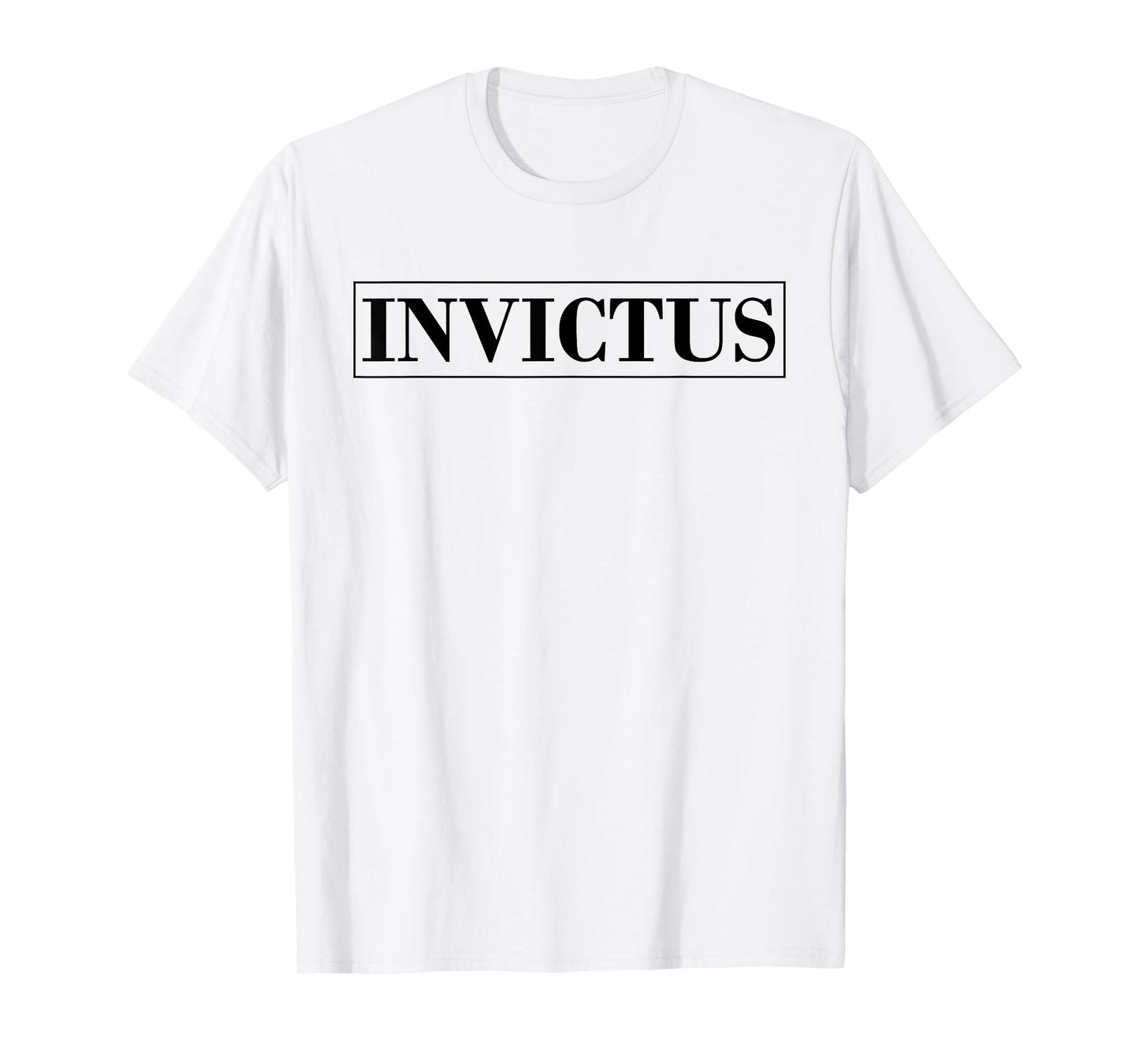 Invictus | Unconquerable and Undefeated T-Shirt