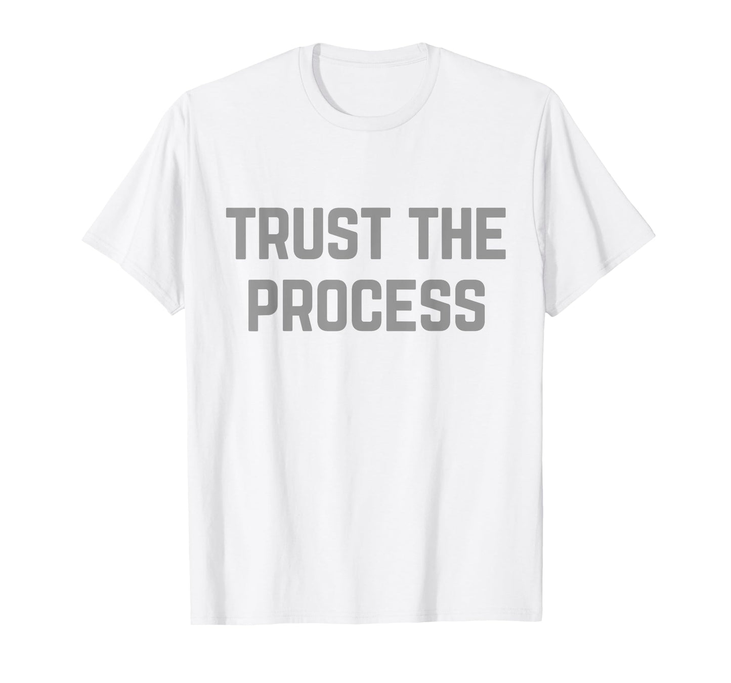 TRUST THE PROCESS Workout Shirt For Men