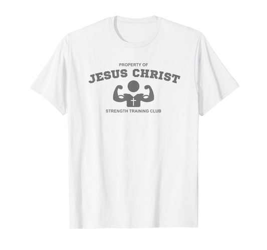 Christian Fitness Jesus Workout Gym Strength Training T-Shirt