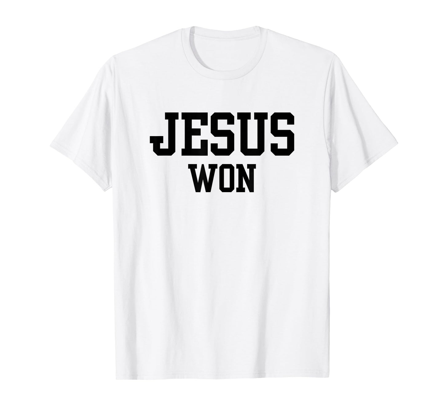 Christian, JESUS WON T-Shirt
