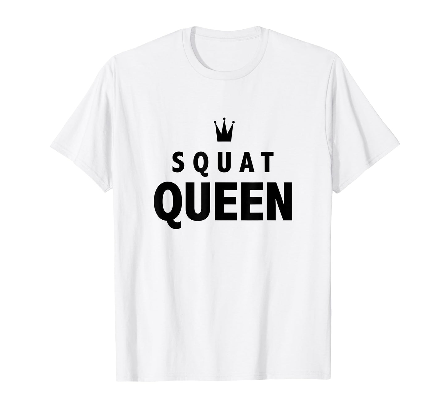 Squat Queen Workout Gym T-shirt