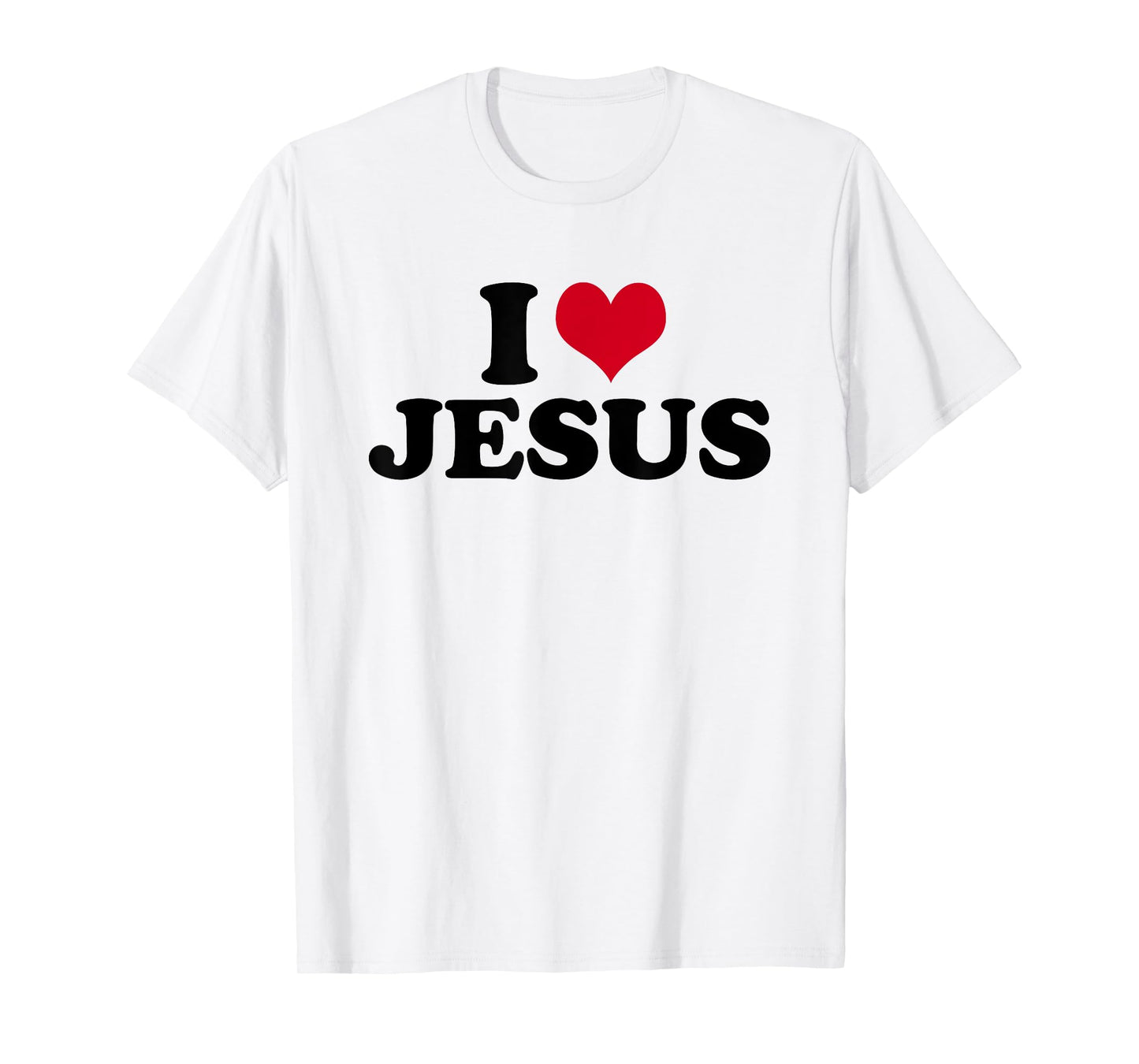 I Love Jesus T-Shirt
