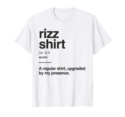 Funny Rizz Gen Z Gen Alpha Slang Charisma Meme Rizz T-Shirt