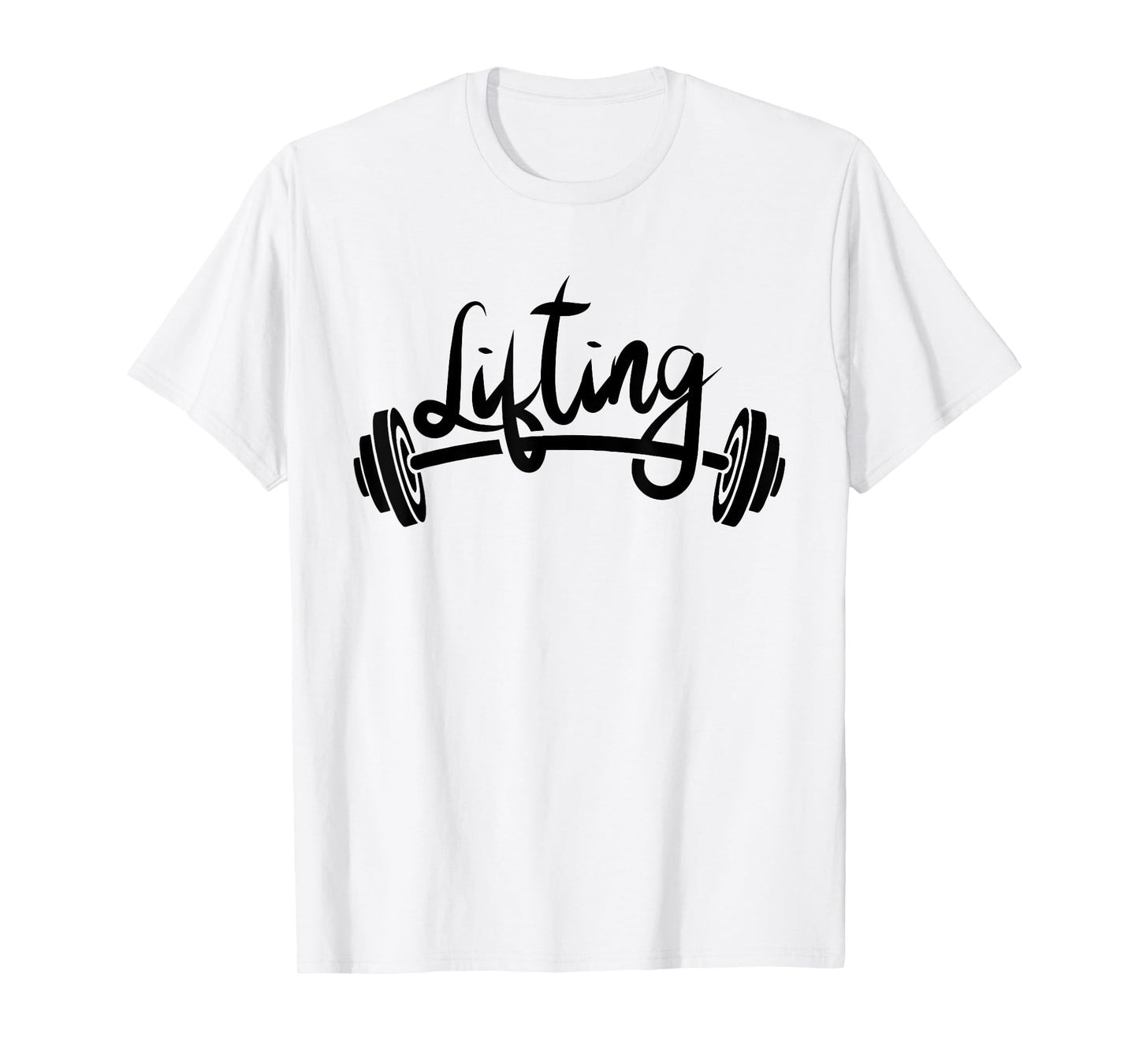 Lifting Workout Lift Gym Weightlifting T-Shirt