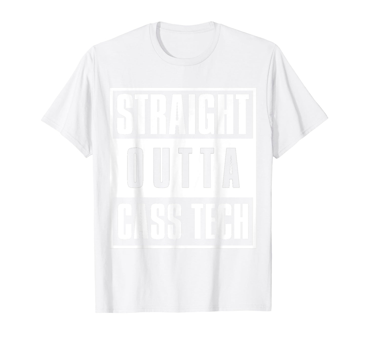 Straight Outta Cass Tech T-Shirt