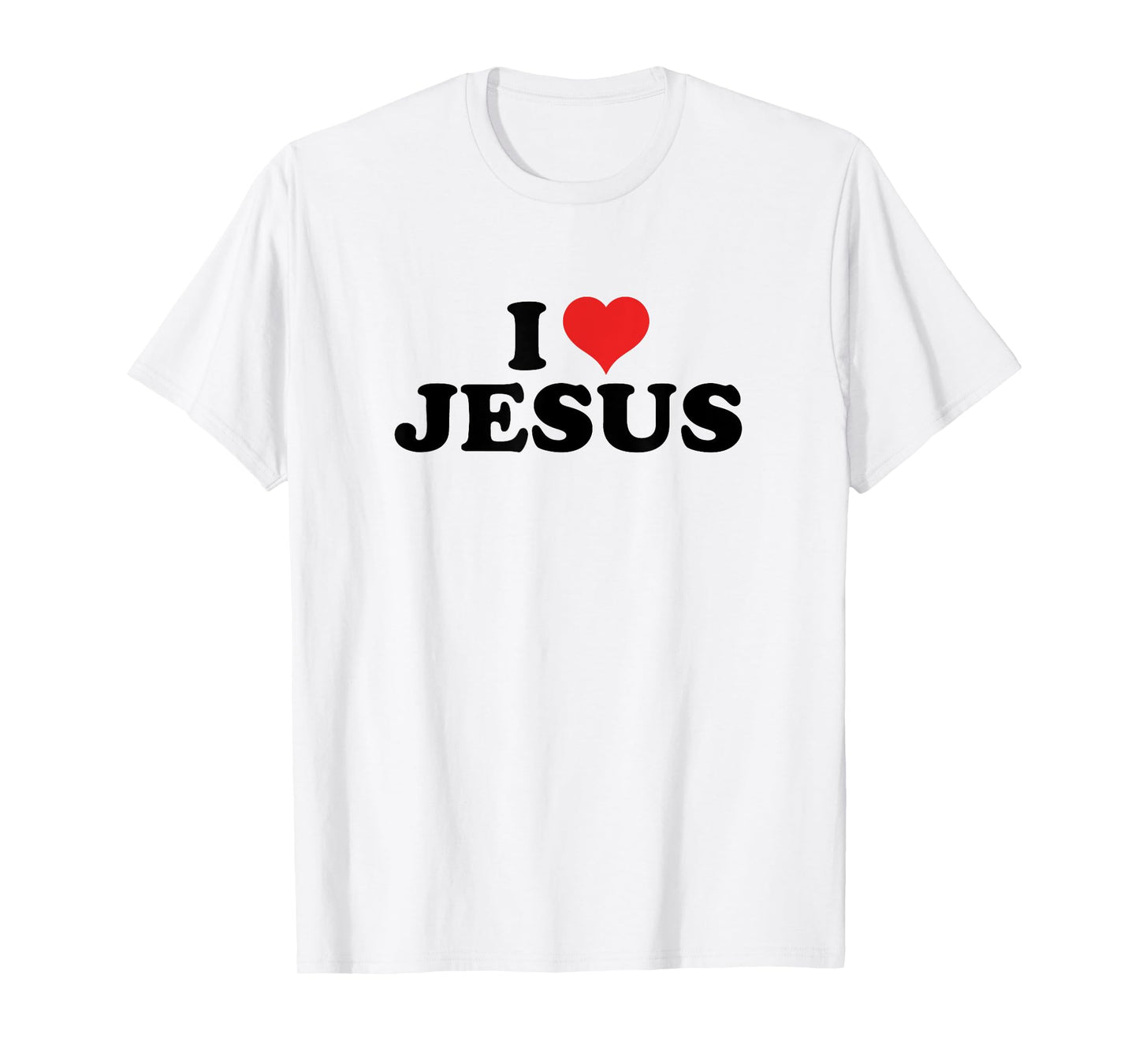 I love Jesus T-Shirt