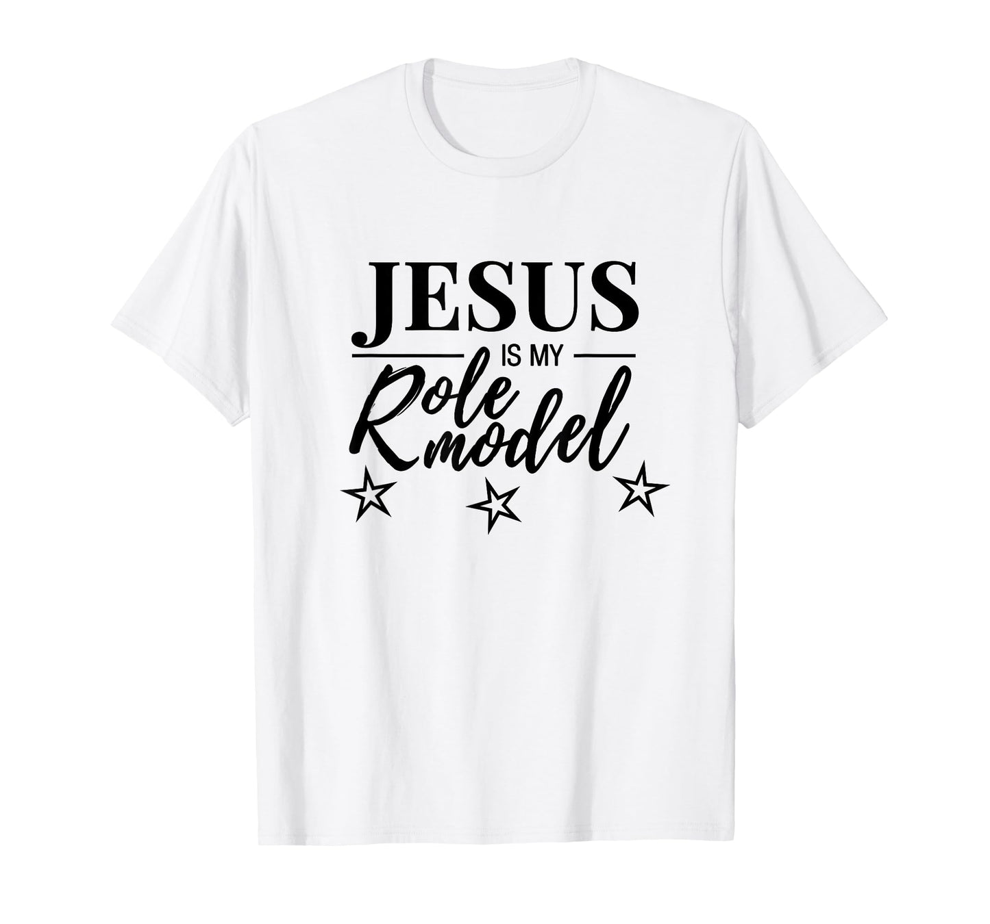 Jesus Is My Role Model T-shirt
