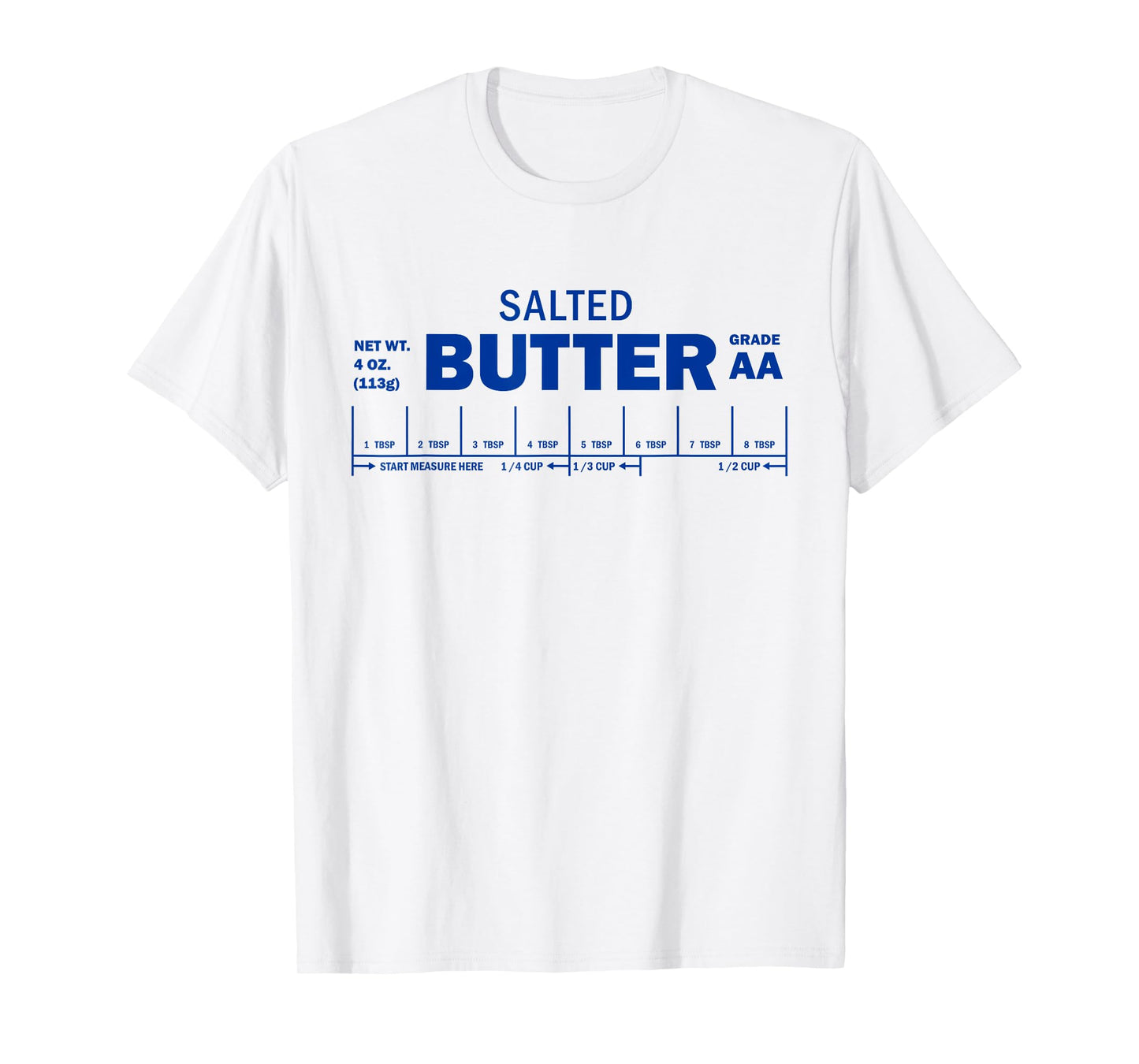 Funny Foodie Baker Baking Salted Butter T-Shirt