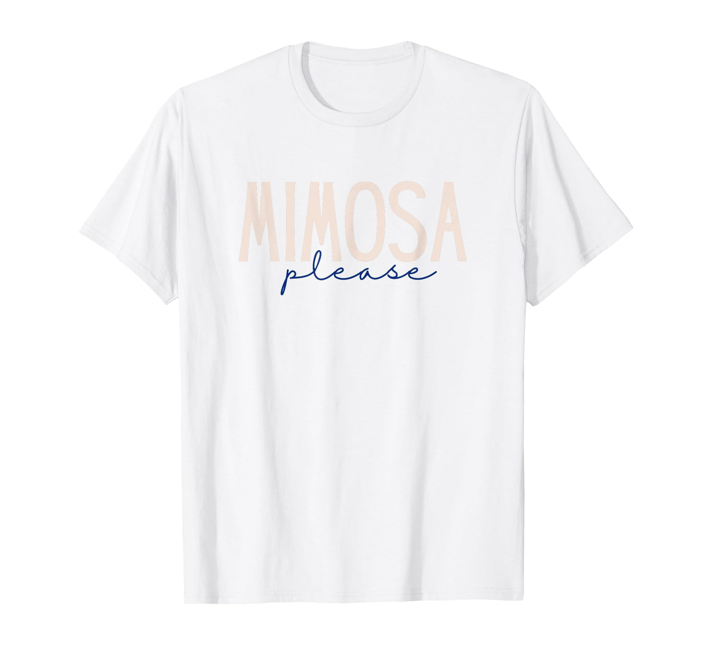 Vintage Mimosa Please Cocktail Adult Humor Gifts T-Shirt