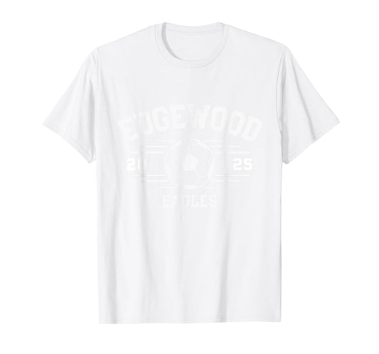 Edgewood Eagles Soccer Ball 2025 T-Shirt