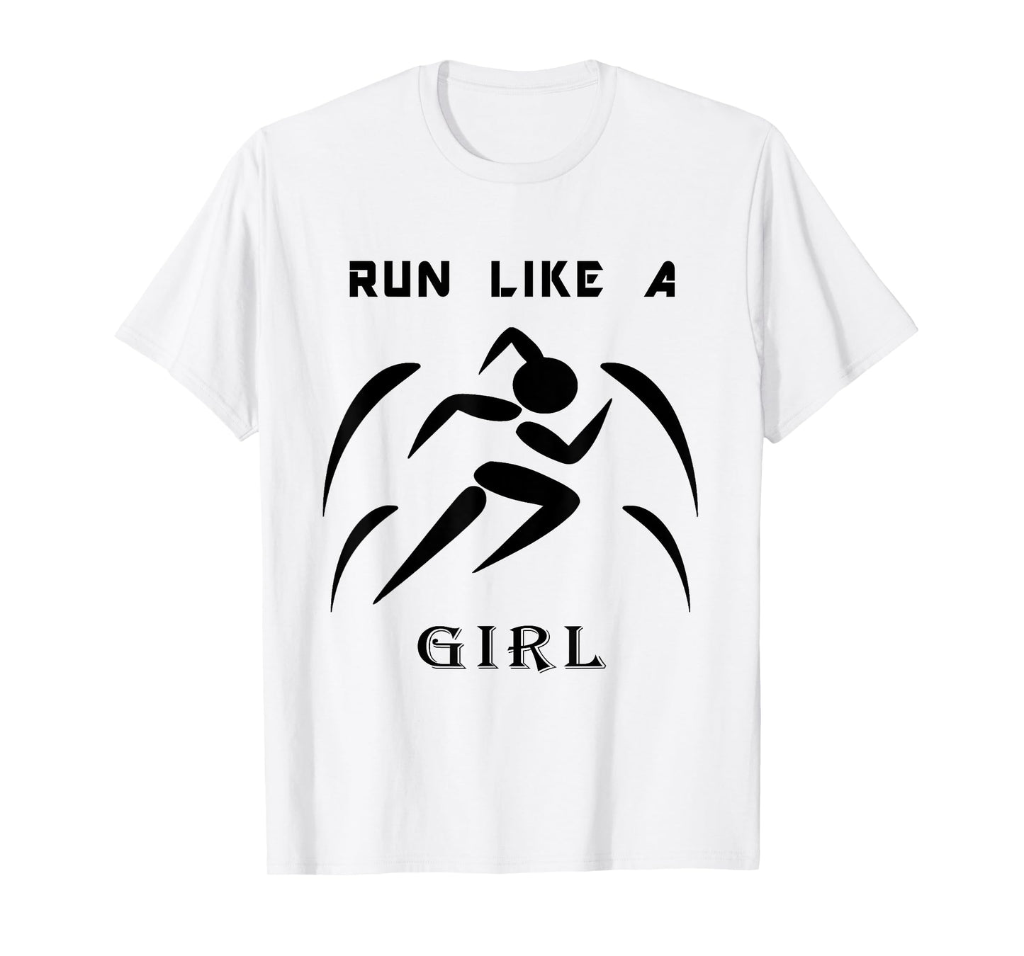 Workout Women's Shirt Run Like A Girl Fitness Athlete Gift T-Shirt