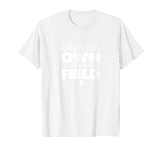 Clarksburg Coyotes Own the Field T-Shirt