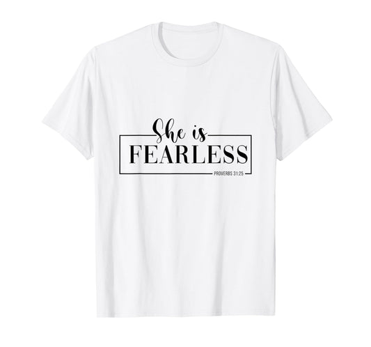 She is fearless T-Shirt