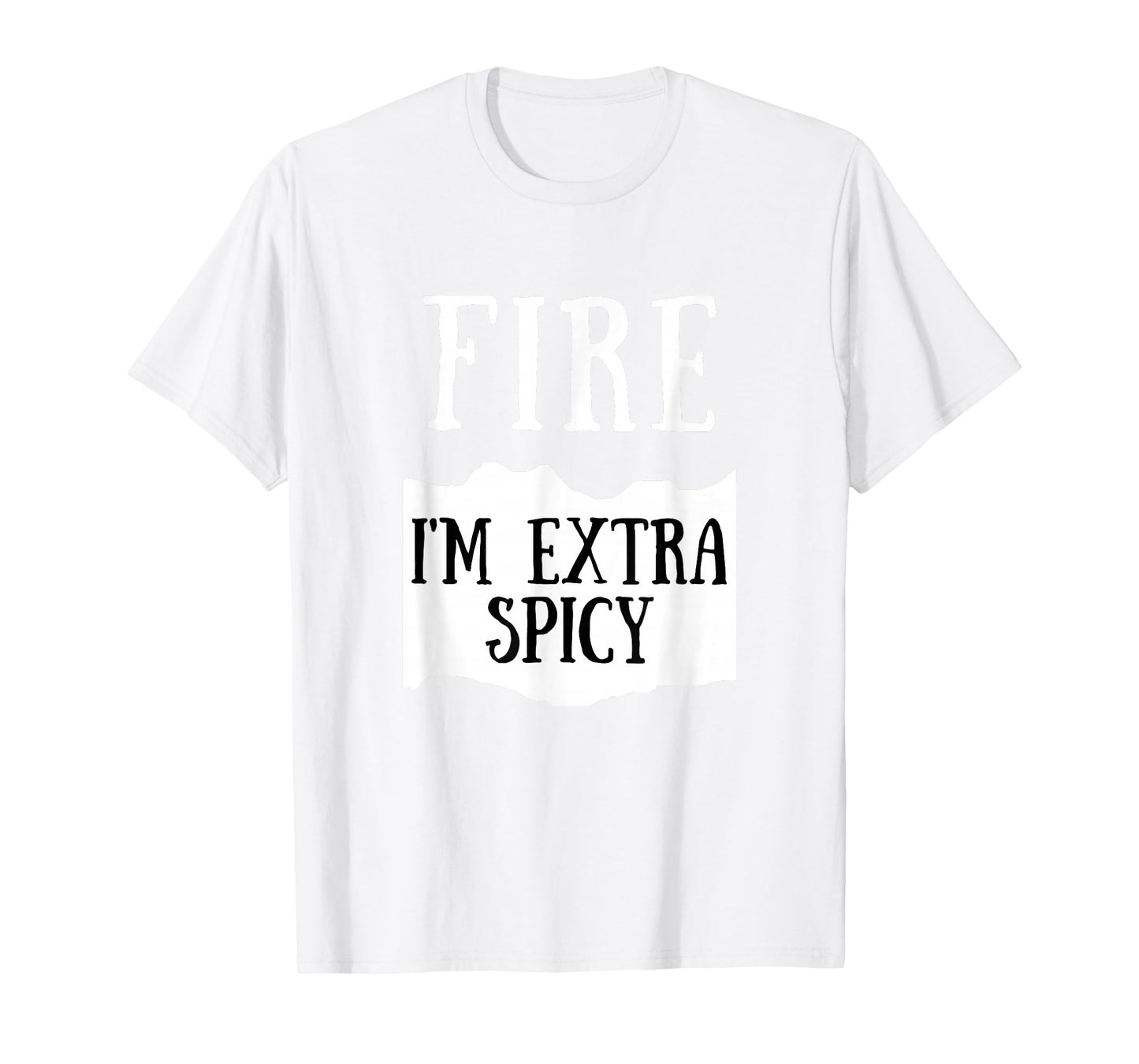 I'm Extra Spicy Fire Hot Sauce Group Costume T-Shirt