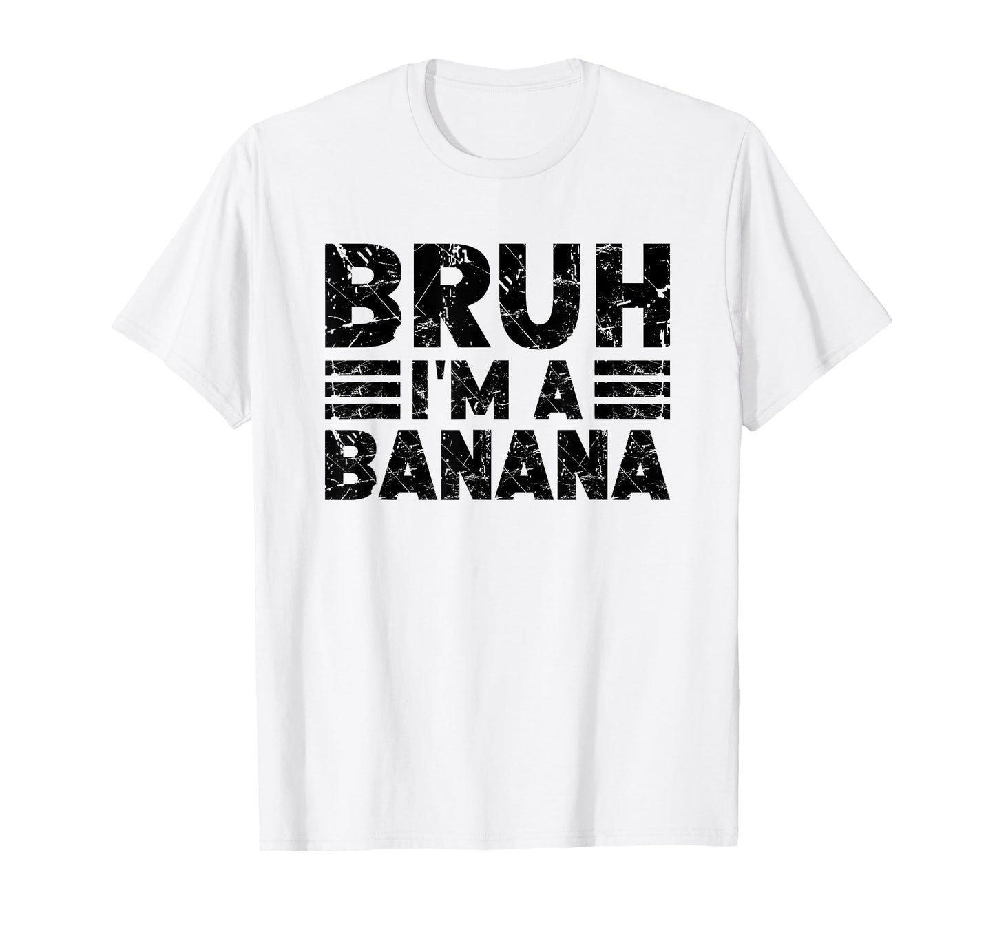 BRUH I'M A BANANA Costume Halloween Banana T-Shirt