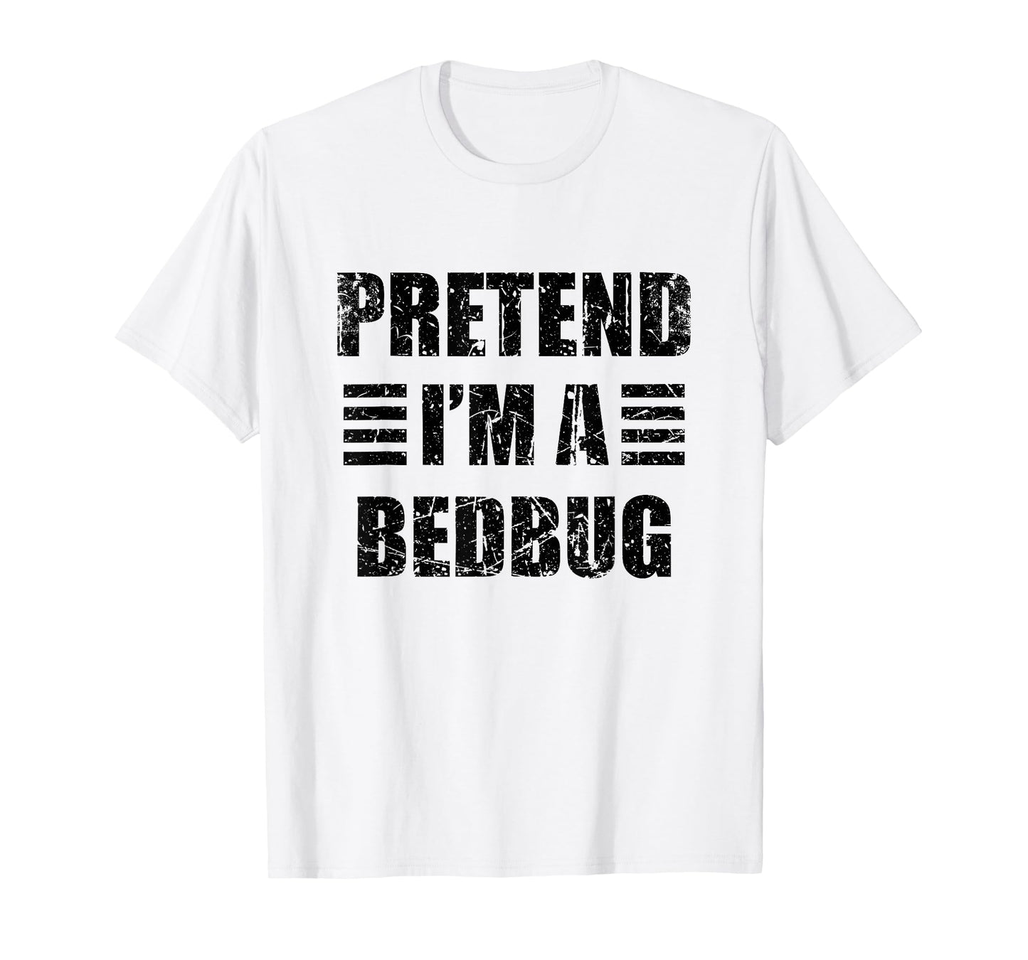 Vintage Pretend I'm a Bedbug Lazy Halloween Costume T-Shirt