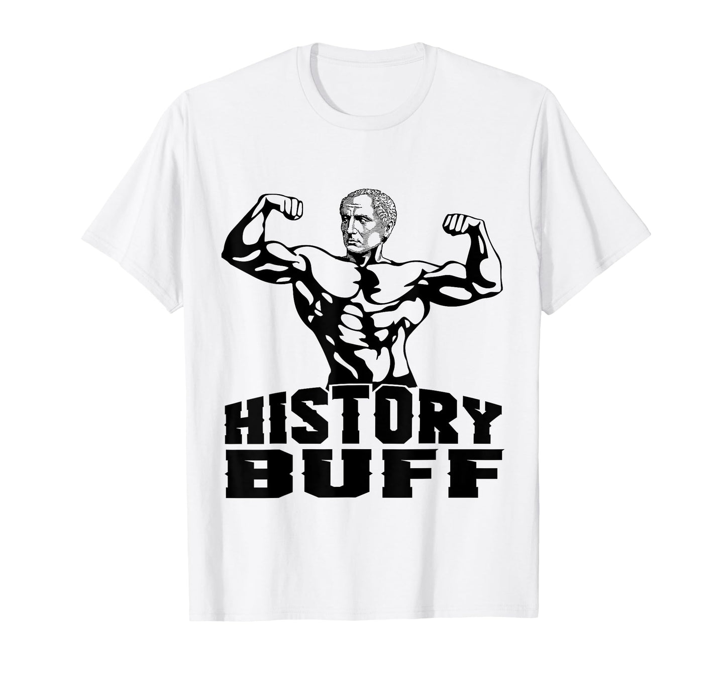 Julius Caesar History Buff Funny Gym Shirt T-Shirt