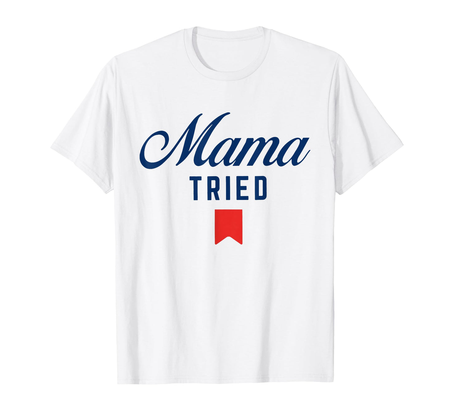 Vintage Mama Tried, Funny Trendy Summer Beer, Western Cowboy T-Shirt