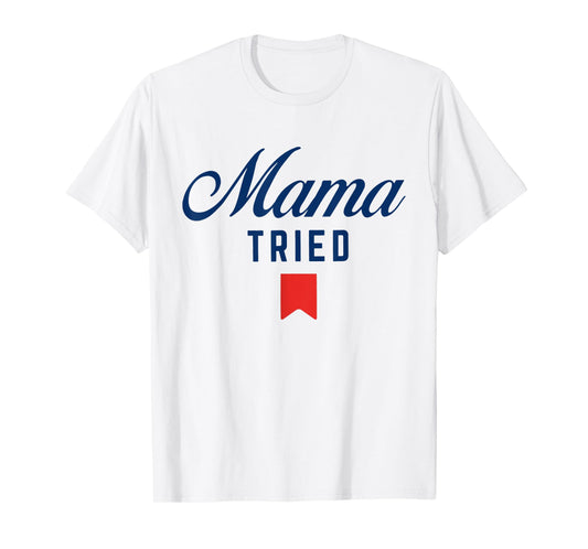 Vintage Mama Tried, Funny Trendy Summer Beer, Western Cowboy T-Shirt