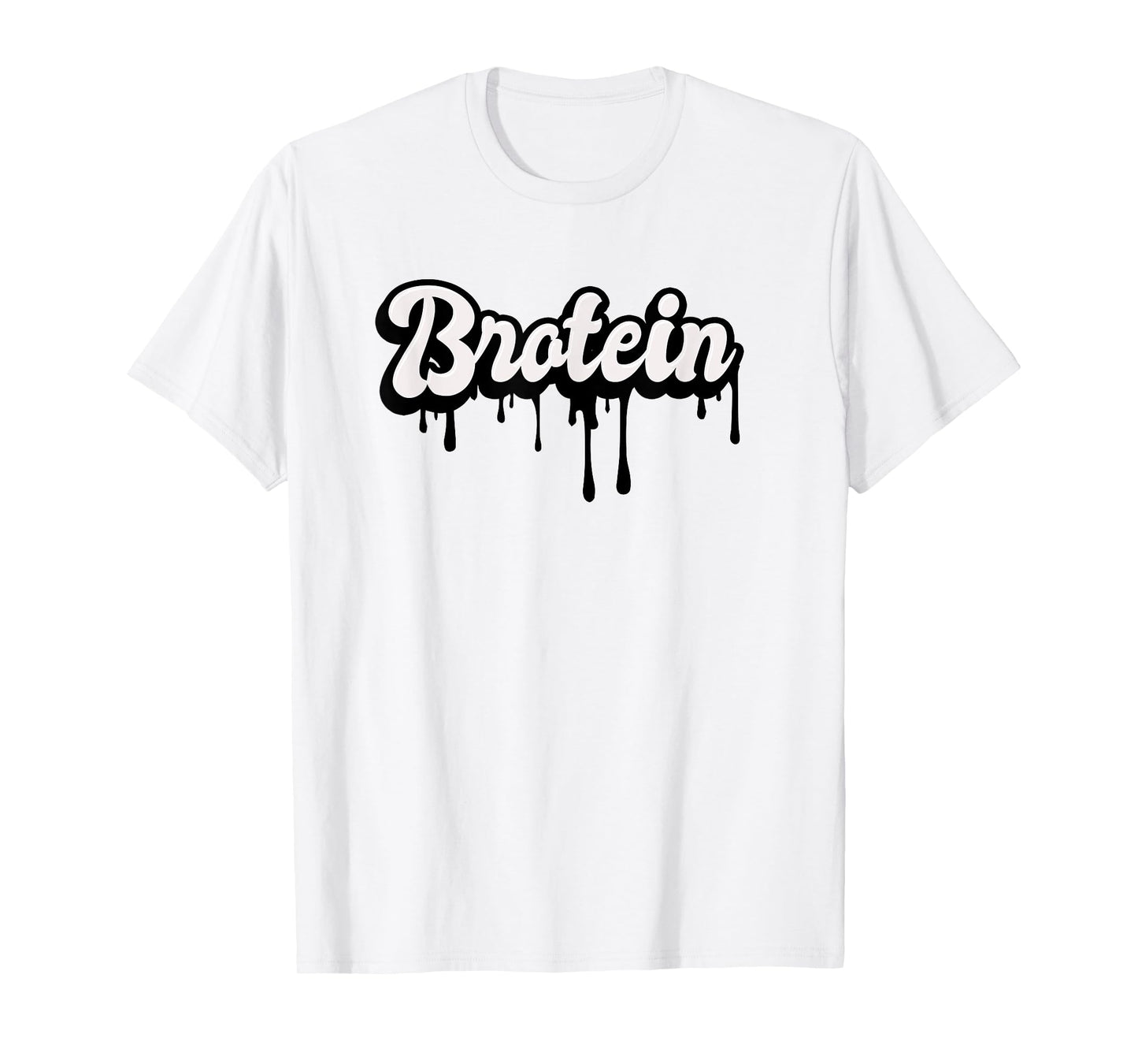 Funny Gay Men's Muscle Gym Bro - Protein Shake Brotein T-Shirt
