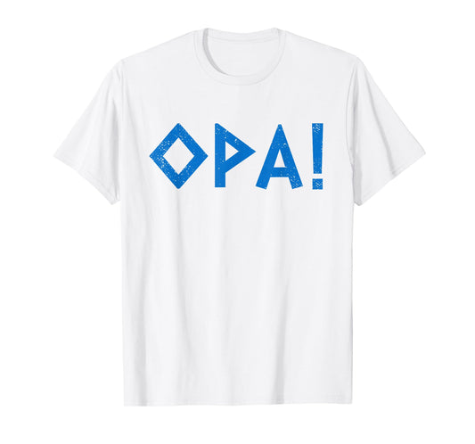 Opa Ancient Greek Pride Greek Flag Funny Greek Party Greece T-Shirt