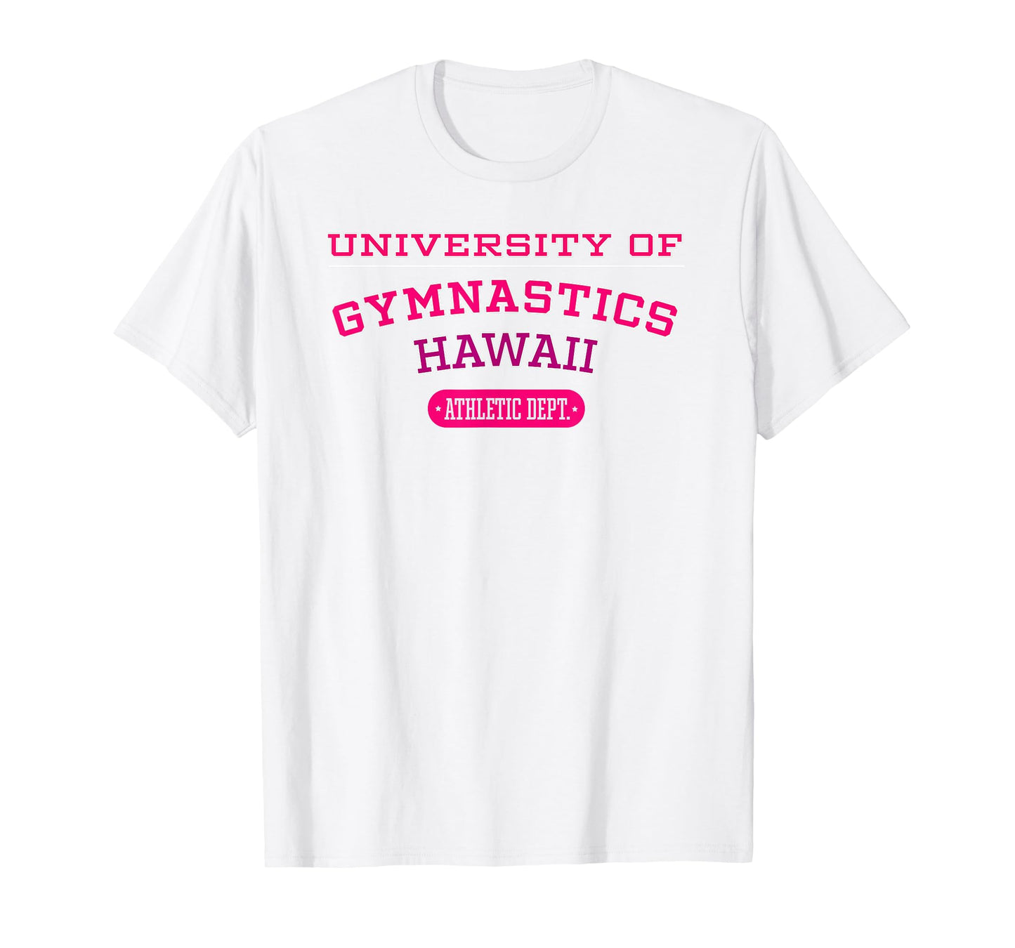 University of Gymnastics HAWAII Athletic Dept. T-shirt T-Shirt