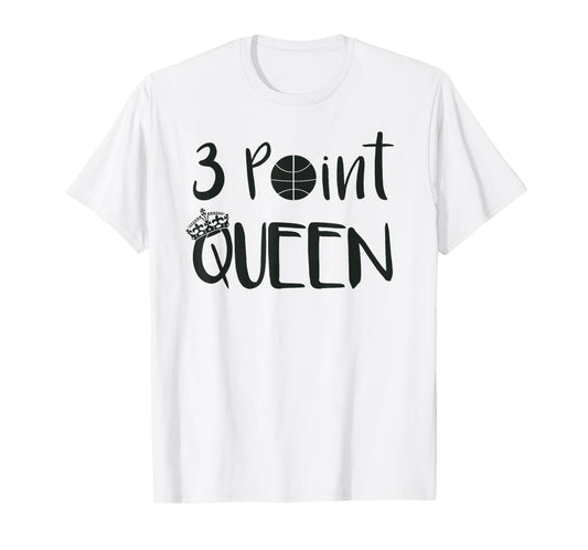Youth Basketball Shirt 3 Point Queen Cute Girls Sports Gift T-Shirt