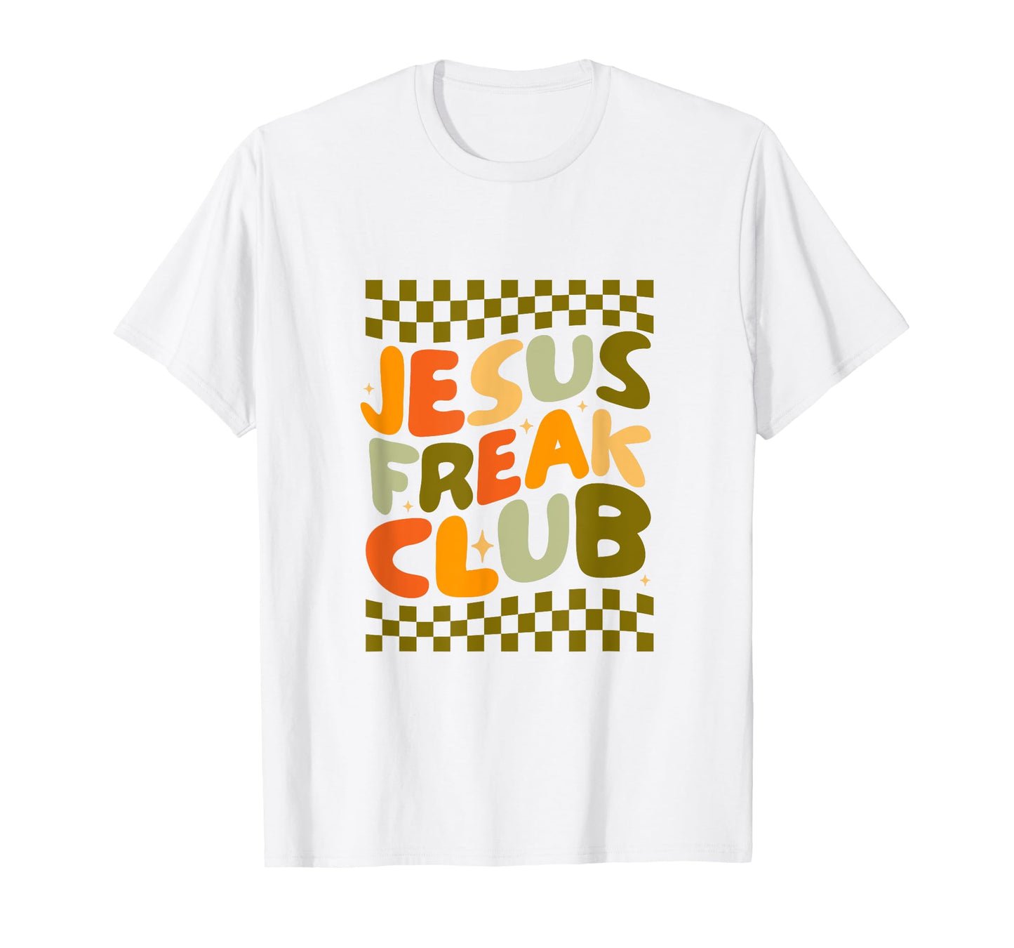 JESUS FREAK CLUB T-Shirt