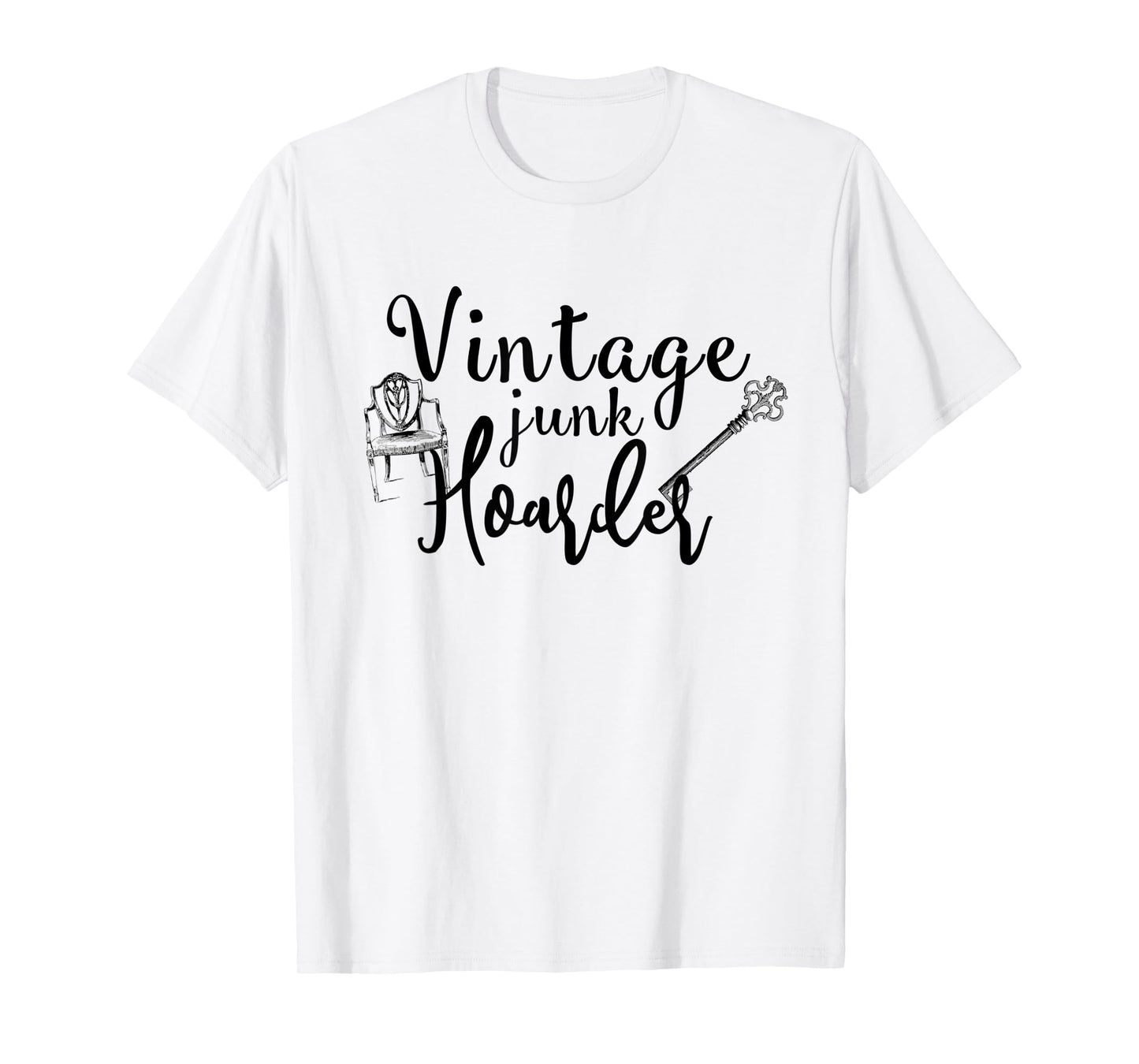 Vintage Junk Hoarder Love Junk Junkin Treasure Hunter T-Shirt