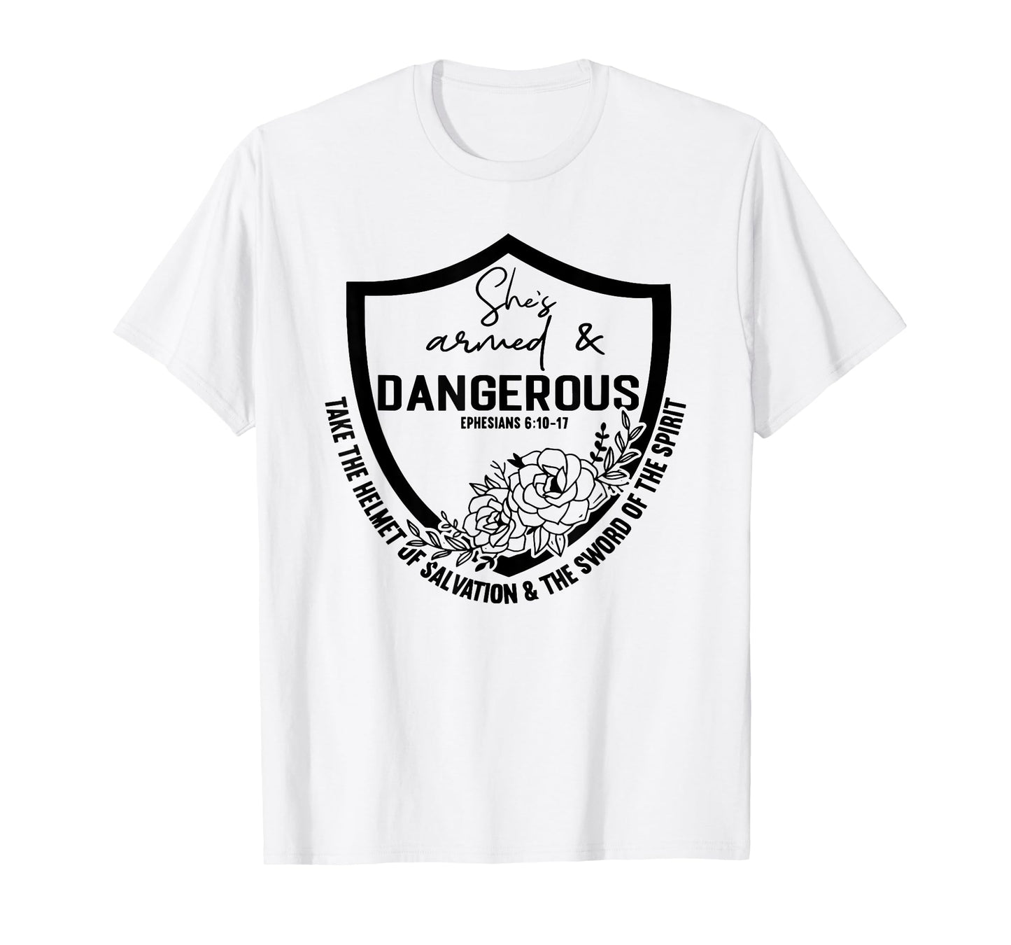 She is Armed And Dangerous T-Shirt