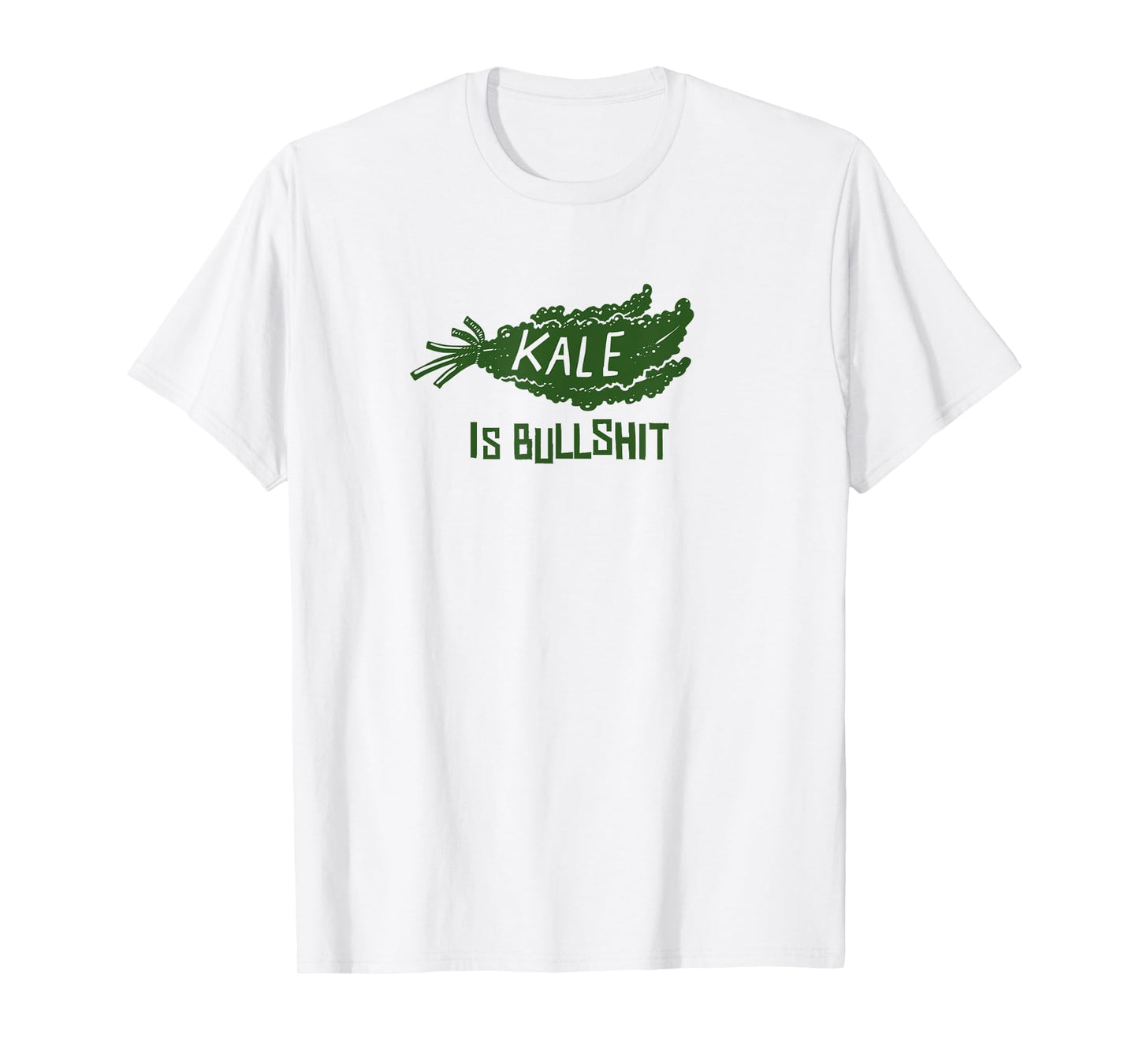 Kale is bullshitty T-Shirt