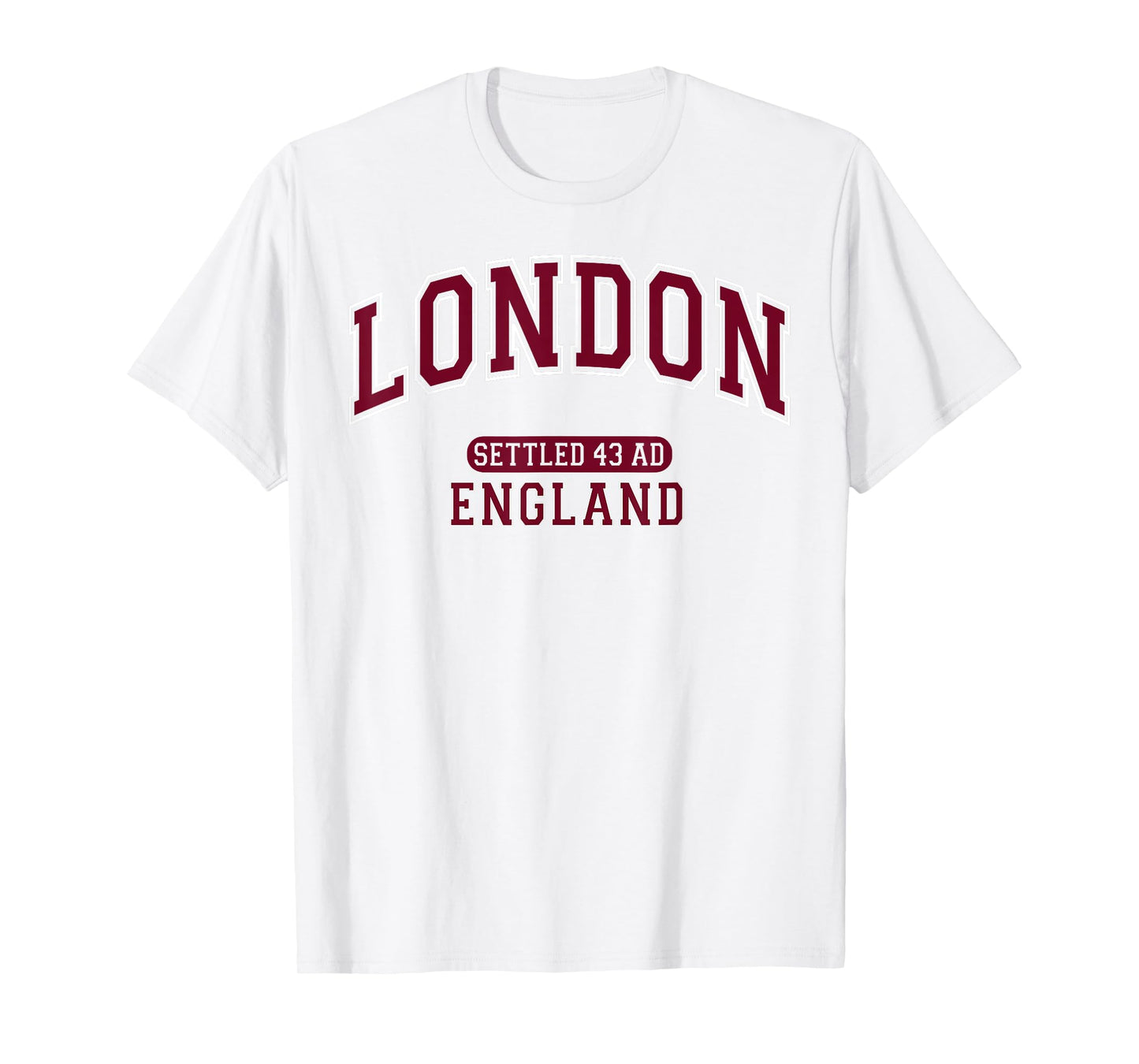 London England Settled 43 AD Vintage Sports Burgundy T-Shirt