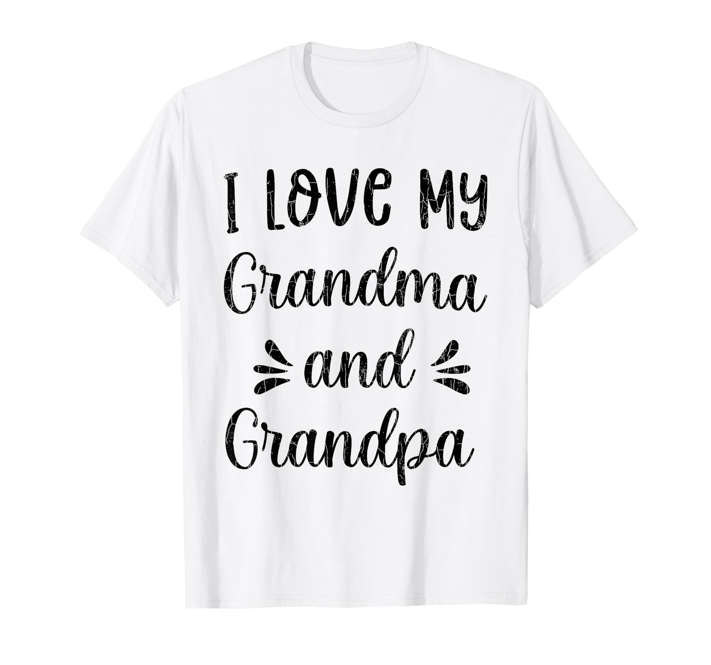 I Love My Grandma And Grandpa Funny Grandparents Graphic T-Shirt
