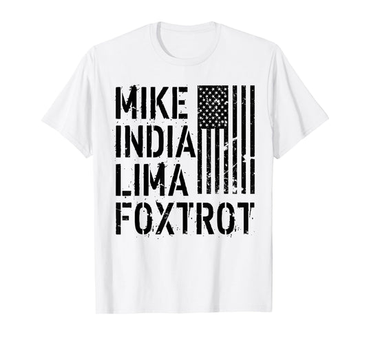Mike India Lima Foxtrot Hot Mom Muscle Mommy American Flag Women Men T-Shirt