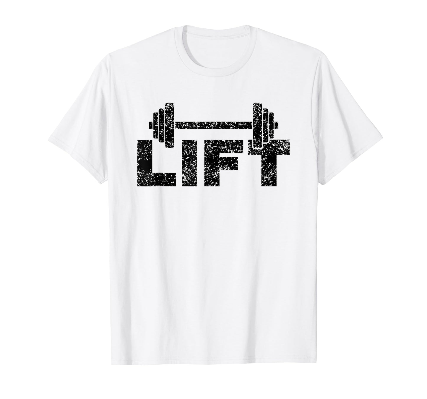 Lift Workout Lifting Weightlifting Gym T-Shirt