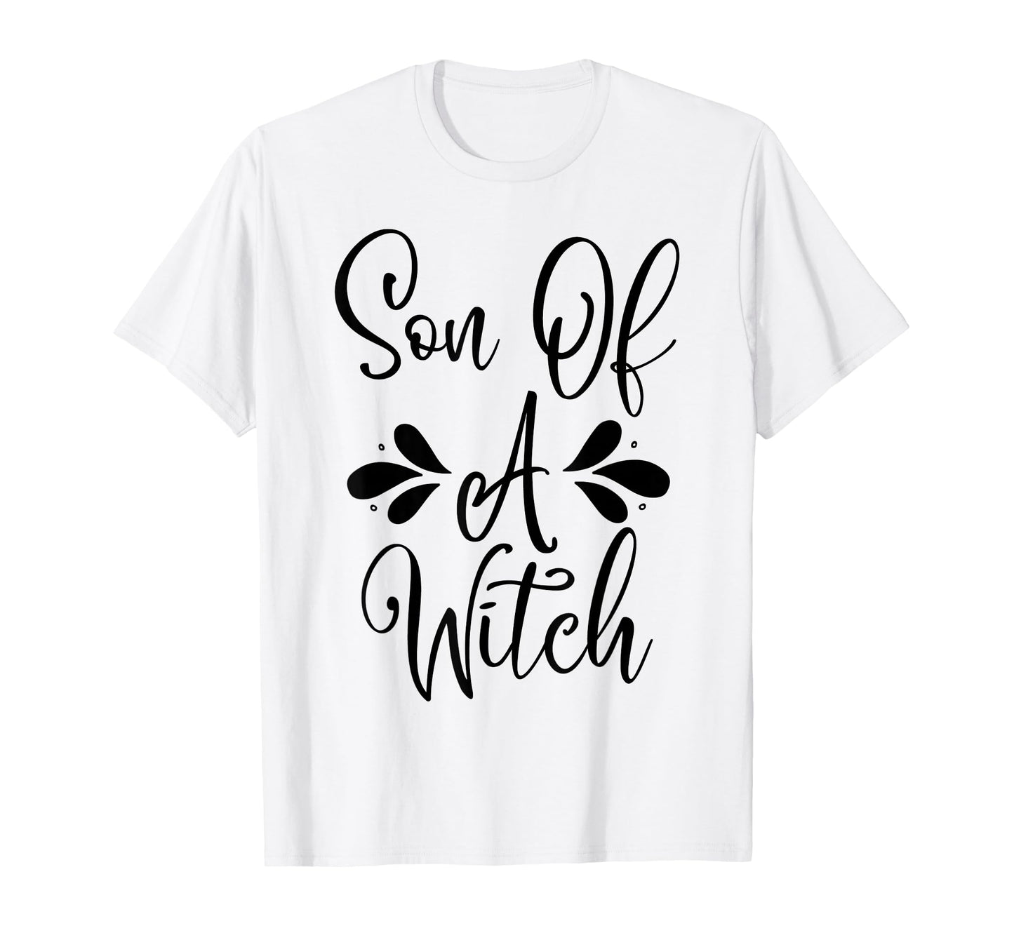 Son of a Witch Toddler HalloweenCostume Family Mamas Boys T-Shirt