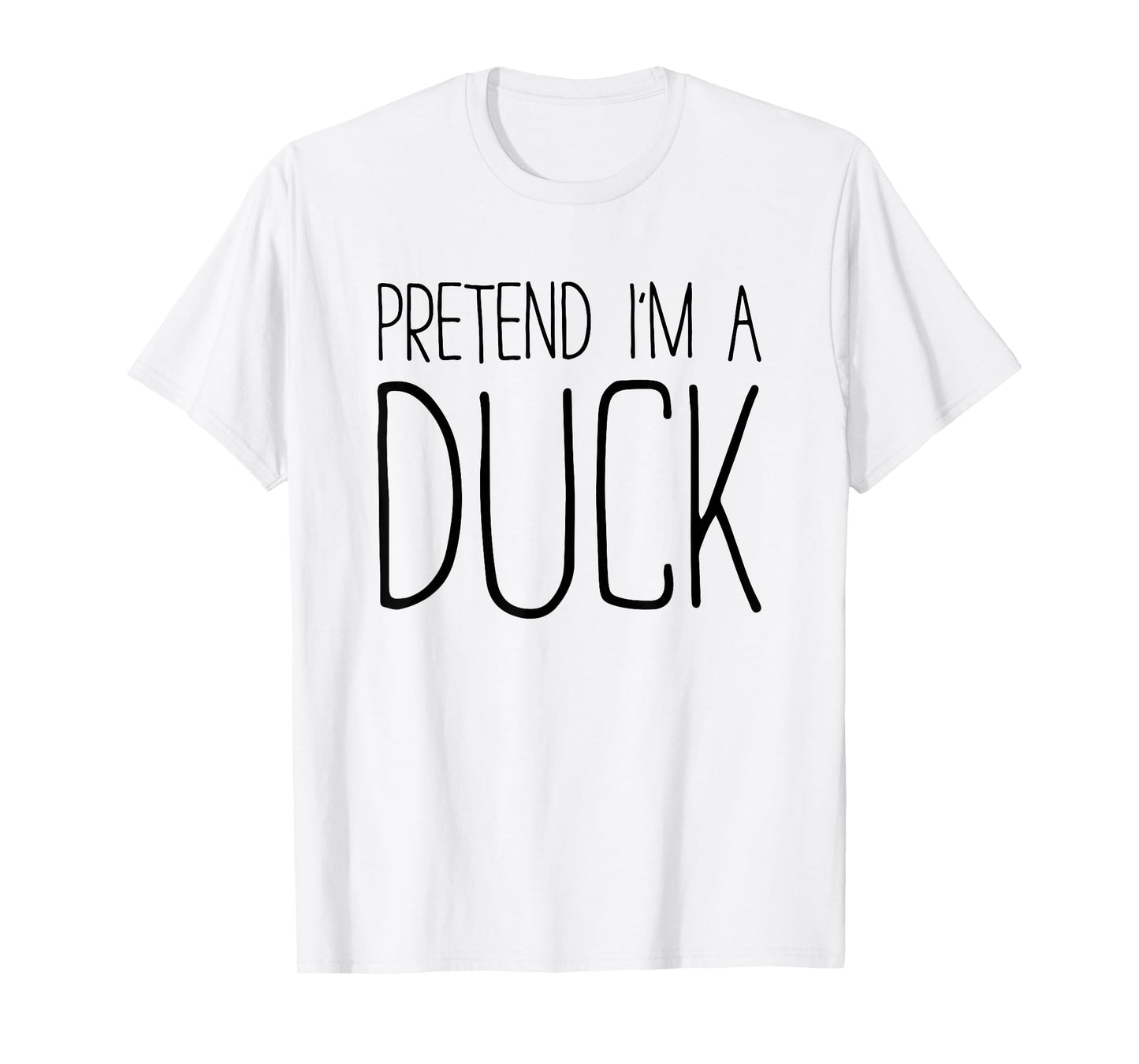 Pretend I'm A Duck Shirt Adult Kids Men Women Costume T-Shirt