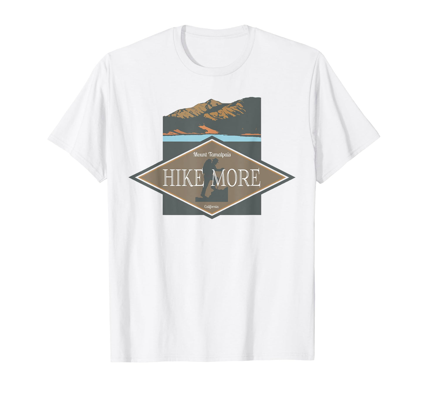Hike More Mt. Tamalpais T-Shirt
