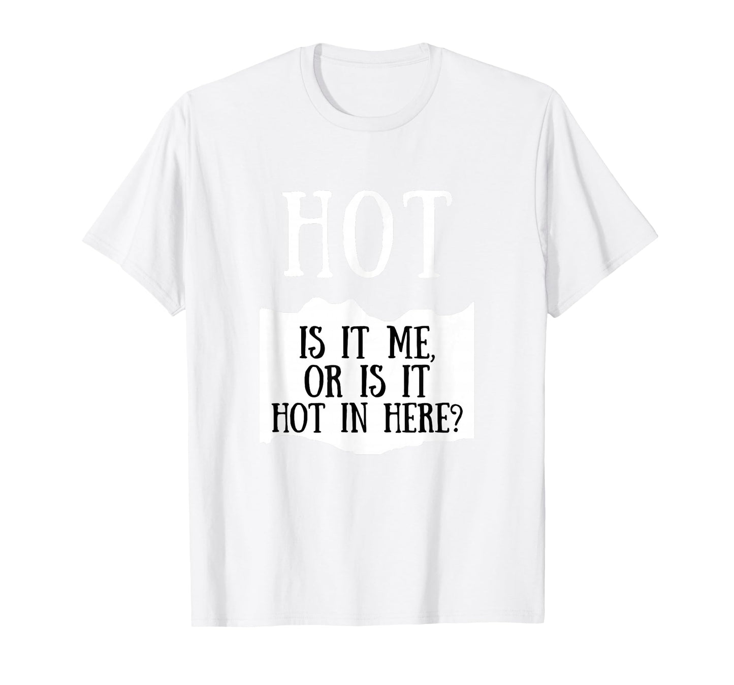 Is It Me Or Is It Hot In Here Hot Sauce Group Costume T-Shirt