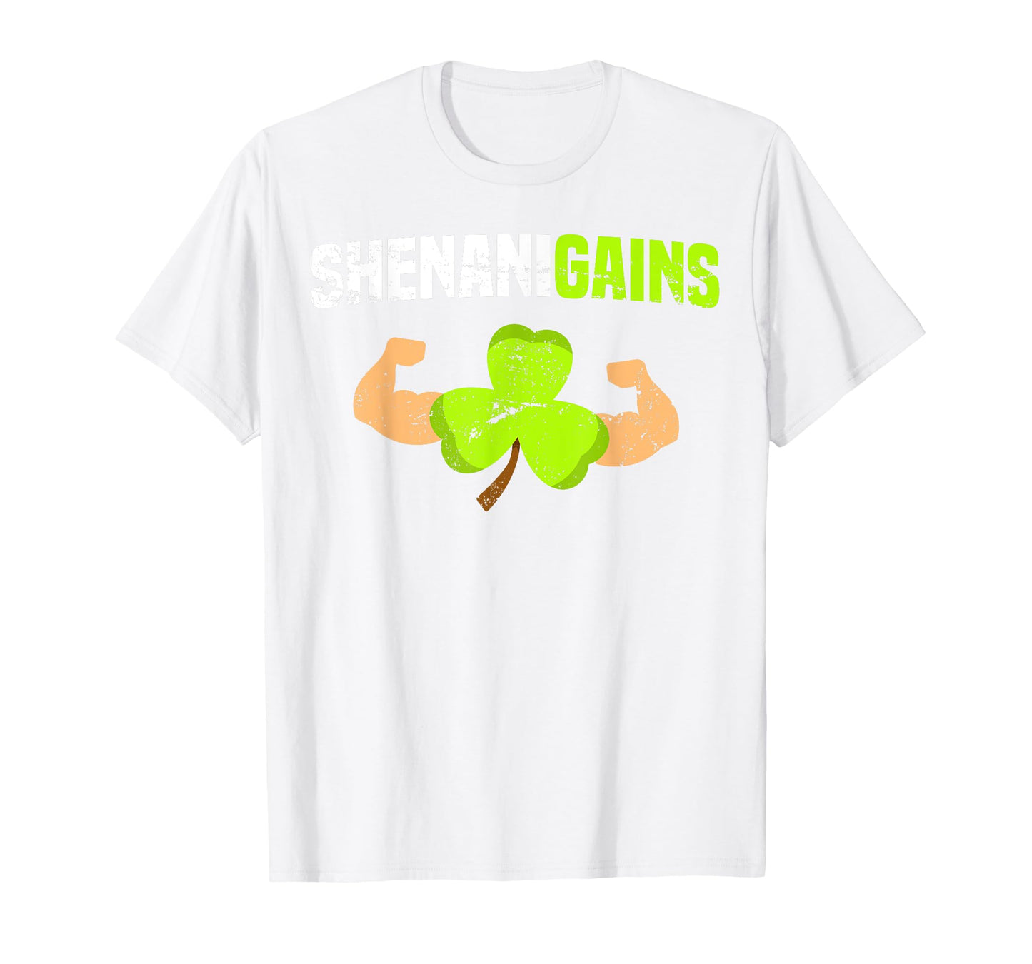 Shenanigains St Patricks Day T Shirt Workout Gym Gains Lift T-Shirt