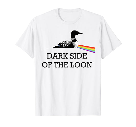 Duck Dark Side Of The Loon T-Shirt